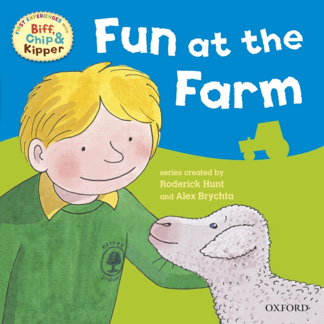 First Experiences with Biff, Chip and Kipper: Fun At the Farm, EPUB eBook
