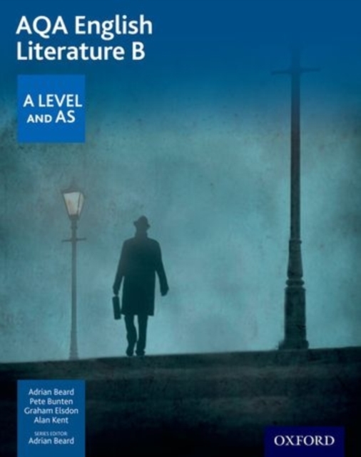 AQA English Literature B: A Level and AS, Paperback / softback Book