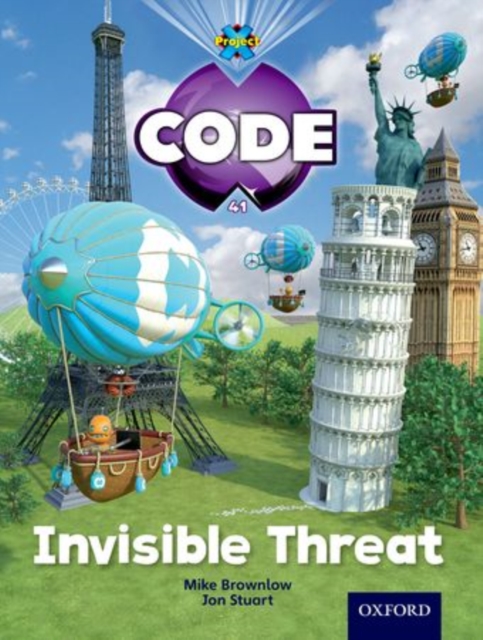 Project X Code: Wonders of the World Invisible Threat, Paperback / softback Book