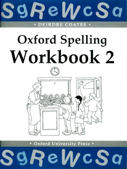 Oxford Spelling Workbooks: Workbook 2, Paperback / softback Book
