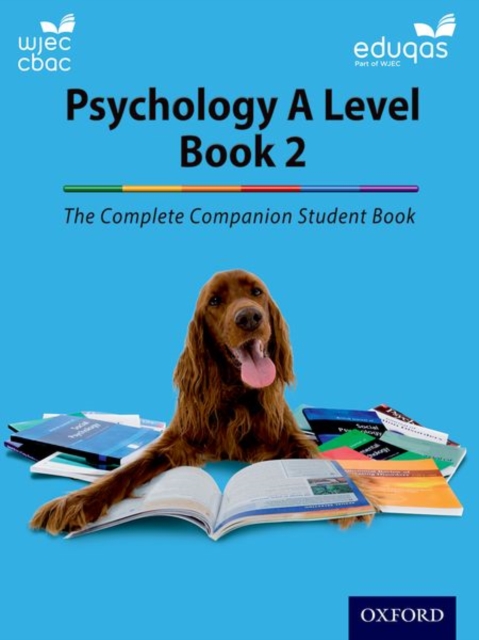 The Complete Companions for WJEC and Eduqas Year 2 A Level Psychology Student Book, Paperback / softback Book