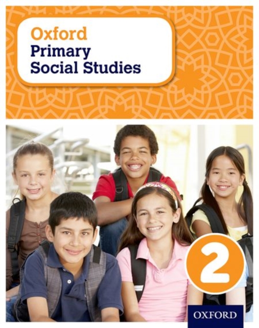 Oxford Primary Social Studies Student Book 2, Paperback / softback Book