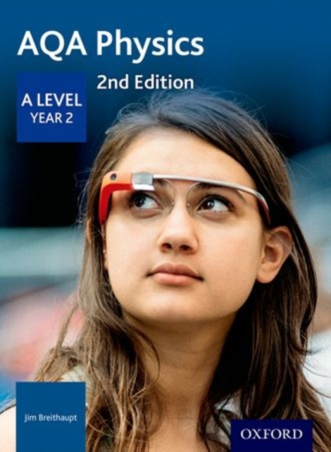 AQA Physics: A Level Year 2, Paperback / softback Book