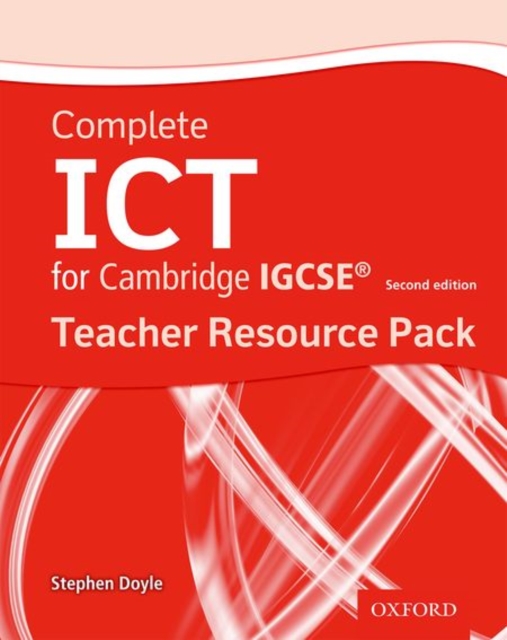 Complete ICT for Cambridge IGCSE Teacher Pack (Second Edition), Mixed media product Book