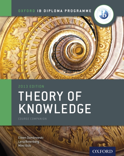 Oxford IB Diploma Programme: Theory of Knowledge Course Companion, PDF eBook