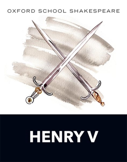 Oxford School Shakespeare: Henry V, Paperback / softback Book