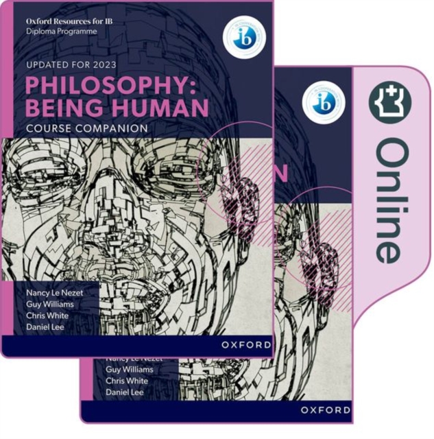 Oxford IB Diploma Programme: Philosophy Being Human Print and Online Pack, Multiple-component retail product Book