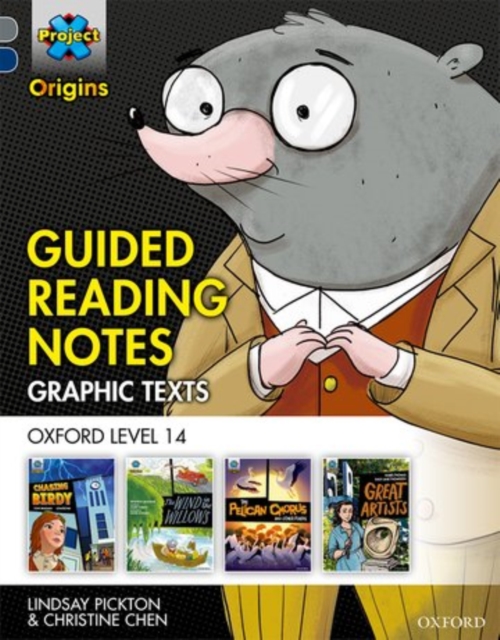 Project X Origins Graphic Texts: Grey Book Band, Oxford Level 14: Guided Reading Notes, Paperback / softback Book