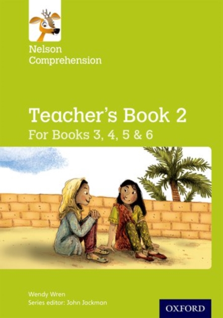 Nelson Comprehension: Years 3, 4, 5 & 6/Primary 4, 5, 6 & 7: Teacher's Book for Books 3, 4, 5 & 6, Paperback / softback Book
