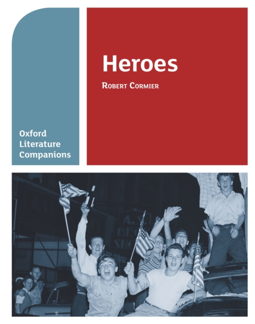 Oxford Literature Companions: Heroes, PDF eBook