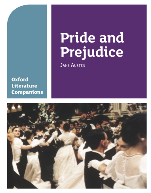 Oxford Literature Companions: Pride and Prejudice, PDF eBook