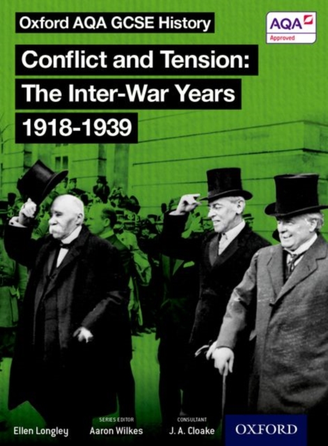 Oxford AQA History for GCSE: Conflict and Tension: The Inter-War Years 1918-1939, Paperback / softback Book