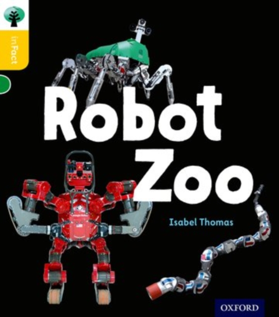 Oxford Reading Tree inFact: Oxford Level 5: Robot Zoo, Paperback / softback Book