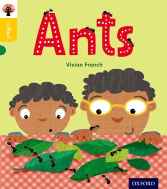 Oxford Reading Tree inFact: Oxford Level 5: Ants, Paperback / softback Book