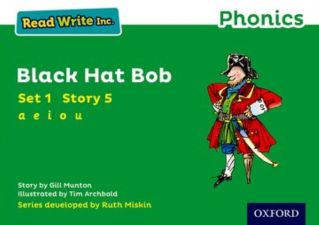 Read Write Inc. Phonics: Black Hat Bob (Green Set 1 Storybook 5), Paperback / softback Book
