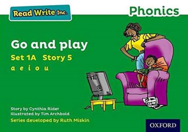 Read Write Inc. Phonics: Go and play (Green Set 1A Storybook 5), Paperback / softback Book