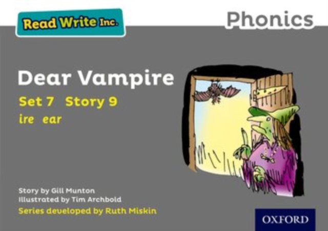 Read Write Inc. Phonics: Dear Vampire (Grey Set 7 Storybook 9), Paperback / softback Book