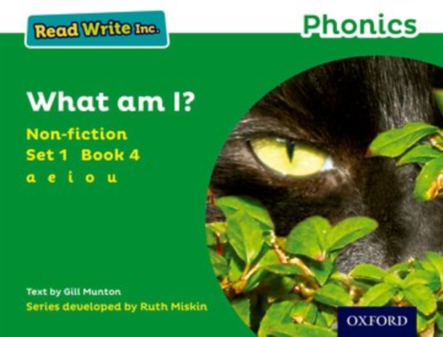 Read Write Inc. Phonics: What Am I? (Green Set 1 Non-fiction 4), Paperback / softback Book