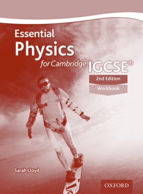 Essential Physics for Cambridge IGCSE (R) Workbook : Second Edition, Paperback / softback Book