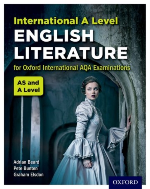 Oxford International AQA Examinations: International A Level English Literature, Paperback / softback Book