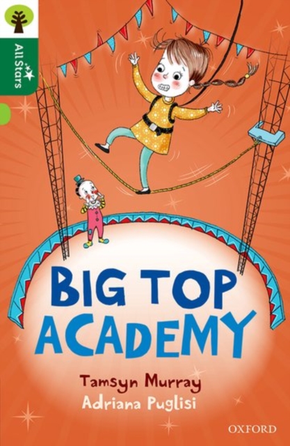 Oxford Reading Tree All Stars: Oxford Level 12 : Big Top Academy, Paperback / softback Book