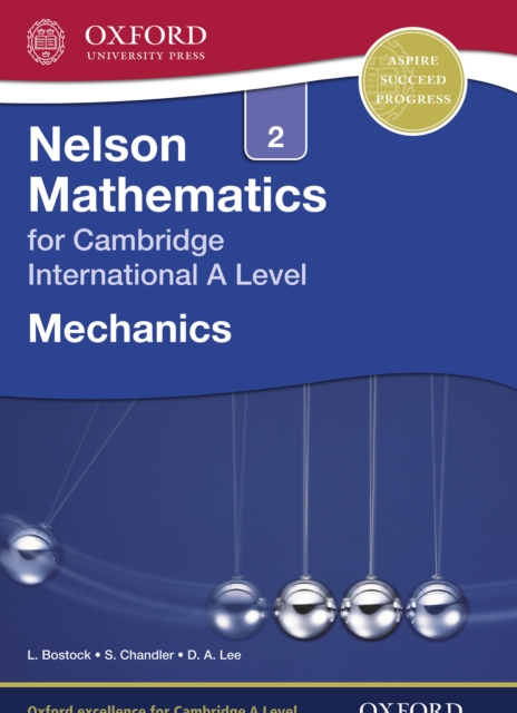Nelson Mathematics for Cambridge International A Level: Mechanics 2, PDF eBook