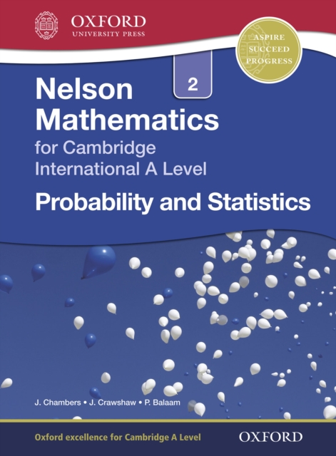 Nelson Mathematics for Cambridge International A Level: Probability and Statistics 2, PDF eBook