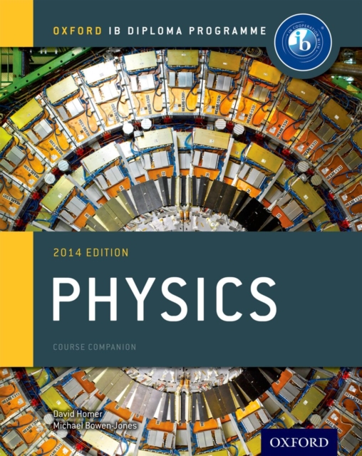 Oxford IB Diploma Programme: Physics Course Companion, Paperback / softback Book