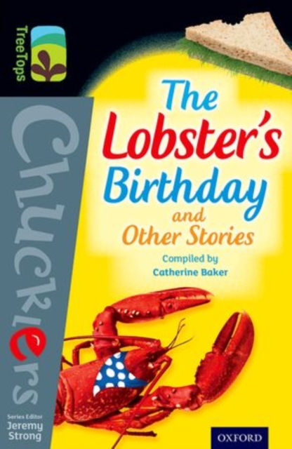 Oxford Reading Tree TreeTops Chucklers: Level 20: The Lobster's Birthday and Other Stories, Paperback / softback Book