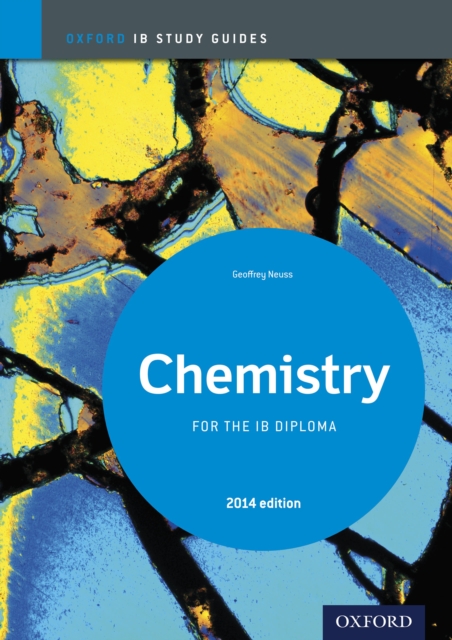 Oxford IB Study Guides: Chemistry for the IB Diploma, PDF eBook