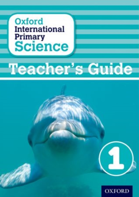 Oxford International Primary Science: First Edition Teacher's Guide 1, Paperback / softback Book