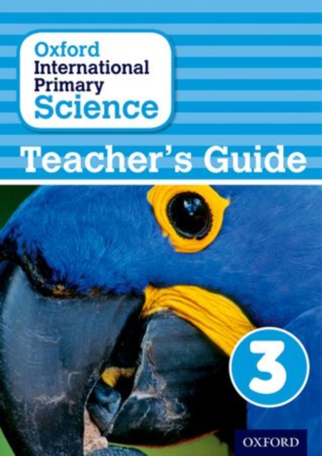 Oxford International Primary Science: First Edition Teacher's Guide 3, Paperback / softback Book