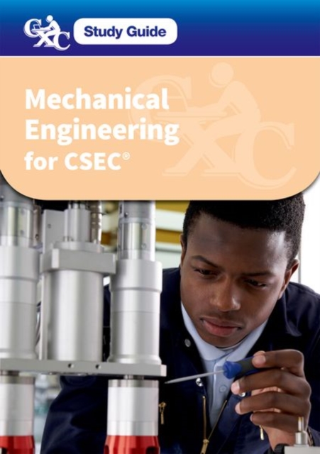 CXC Study Guide: Mechanical Engineering for CSEC : A CXC Study Guide, Multiple-component retail product Book