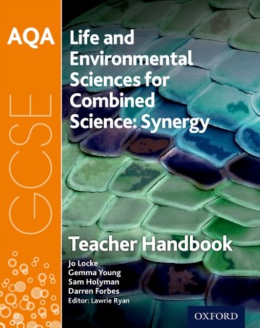 AQA GCSE Combined Science (Synergy): Life and Environmental Sciences Teacher Handbook, Paperback / softback Book