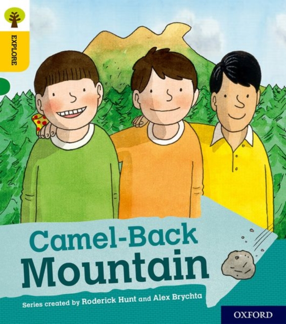 Oxford Reading Tree Explore with Biff, Chip and Kipper: Oxford Level 5: Camel-Back Mountain, Paperback / softback Book
