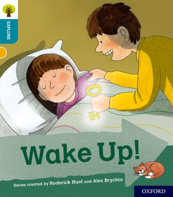 Oxford Reading Tree Explore with Biff, Chip and Kipper: Oxford Level 9: Wake Up!, Paperback / softback Book