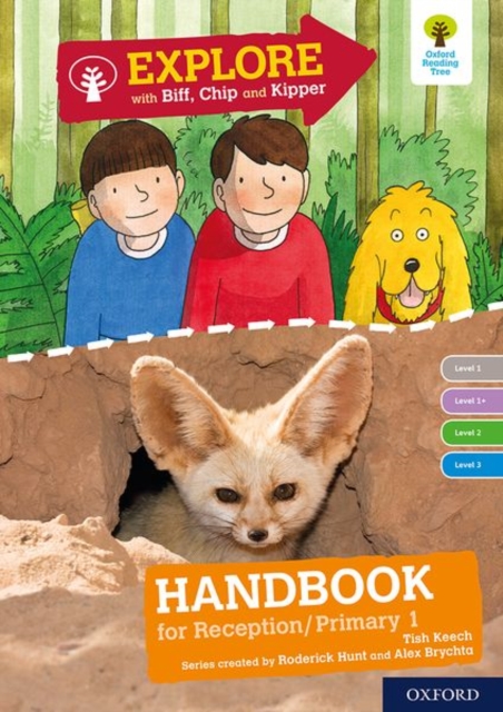 Oxford Reading Tree Explore with Biff, Chip and Kipper: Levels 1 to 3: Reception/P1 Handbook, Paperback / softback Book
