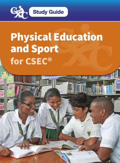 CXC Study Guide: Physical Education and Sport for CSEC(R), PDF eBook