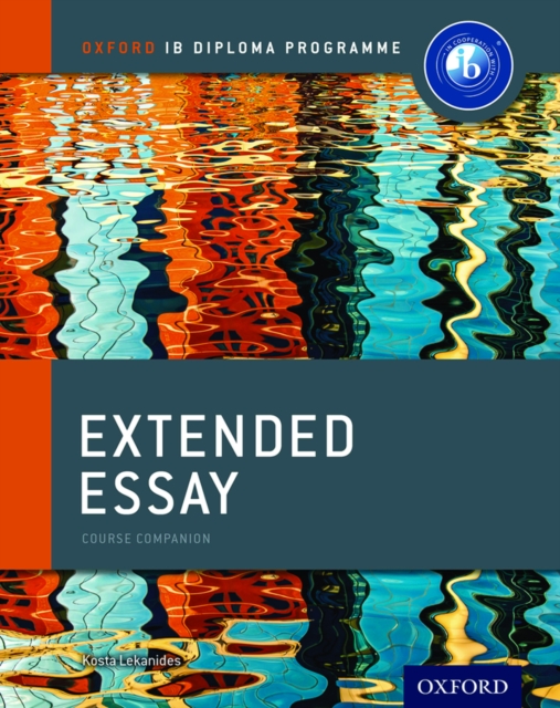 Oxford IB Diploma Programme: Extended Essay Course Companion, PDF eBook
