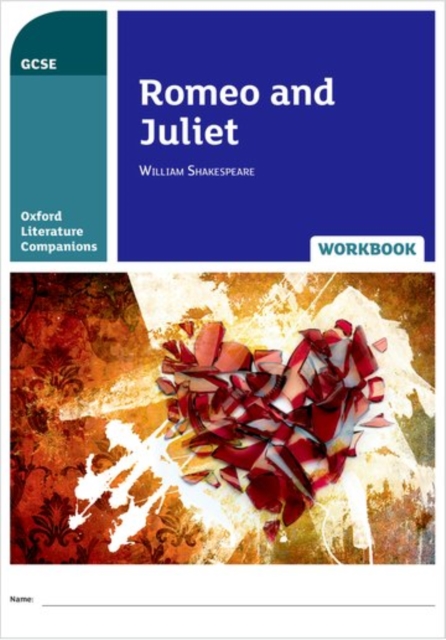 Oxford Literature Companions: Romeo and Juliet Workbook, Paperback / softback Book