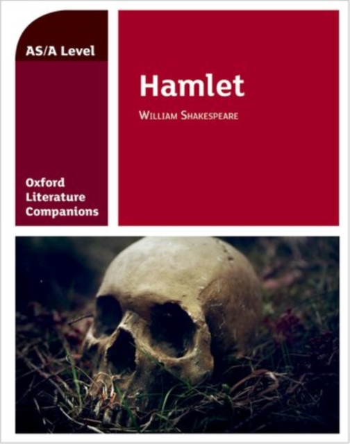 Oxford Literature Companions: Hamlet, Paperback / softback Book