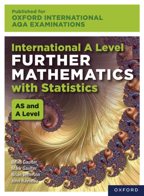 Oxford International AQA Examinations: International A Level Further Mathematics with Statistics, PDF eBook