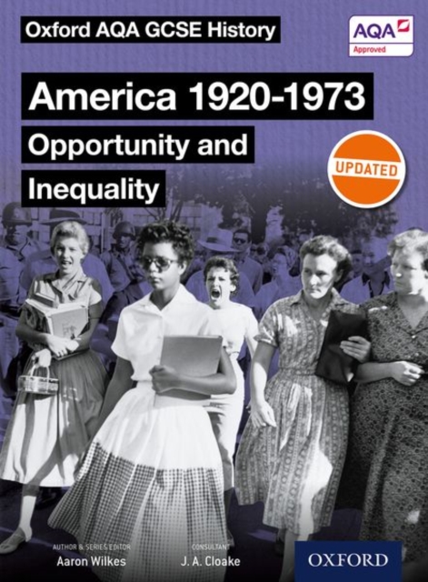 Oxford AQA GCSE History: America 1920-1973: Opportunity and Inequality Student Book, Paperback / softback Book