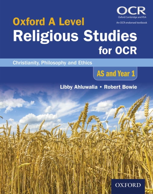 Oxford A Level Religious Studies for OCR: Christianity, Philosophy and Ethics AS and Year 1, PDF eBook