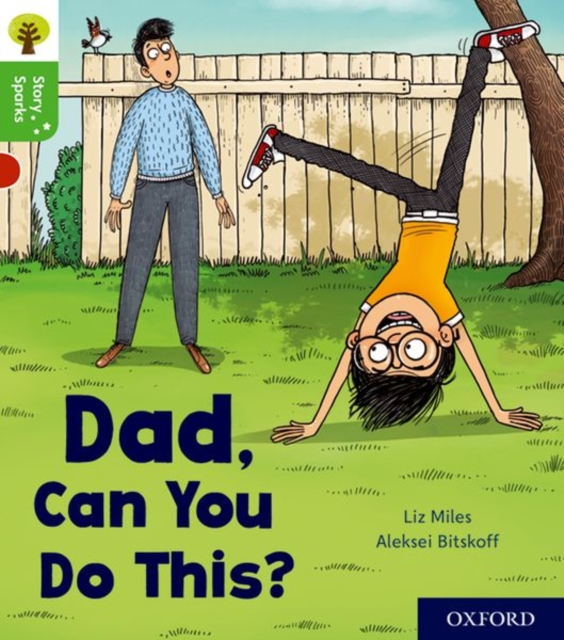 Oxford Reading Tree Story Sparks: Oxford Level 2: Dad, Can You Do This?, Paperback / softback Book