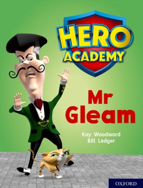 Hero Academy: Oxford Level 8, Purple Book Band: Mr Gleam, Paperback / softback Book