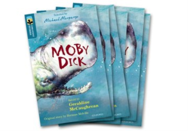 Oxford Reading Tree TreeTops Greatest Stories: Oxford Level 19: Moby Dick Pack 6, Paperback / softback Book