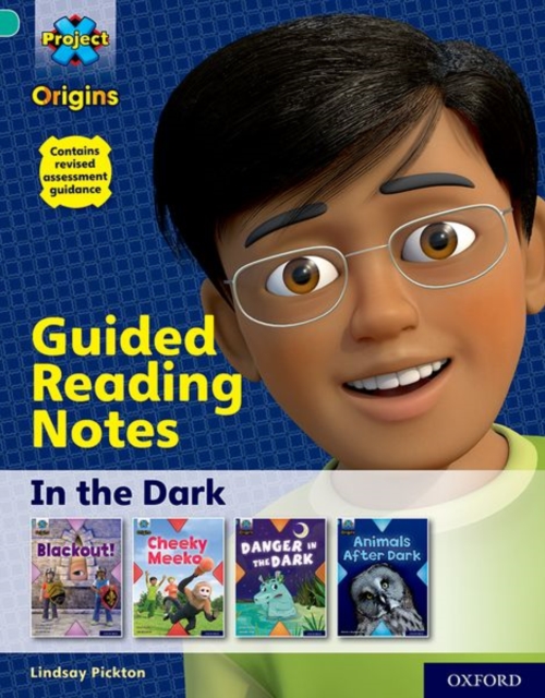 Project X Origins: Turquoise Book Band, Oxford Level 7: In the Dark: Guided reading notes, Paperback / softback Book