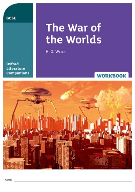 Oxford Literature Companions: The War of the Worlds Workbook, Paperback / softback Book