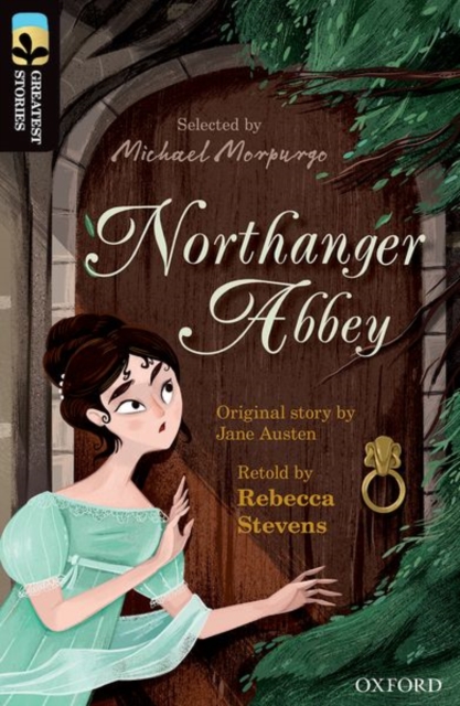 Oxford Reading Tree TreeTops Greatest Stories: Oxford Level 20: Northanger Abbey, Paperback / softback Book